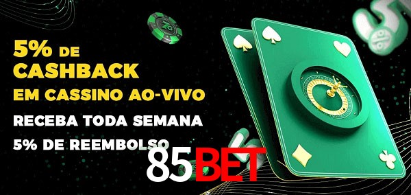 Promoções do cassino ao Vivo 85bet